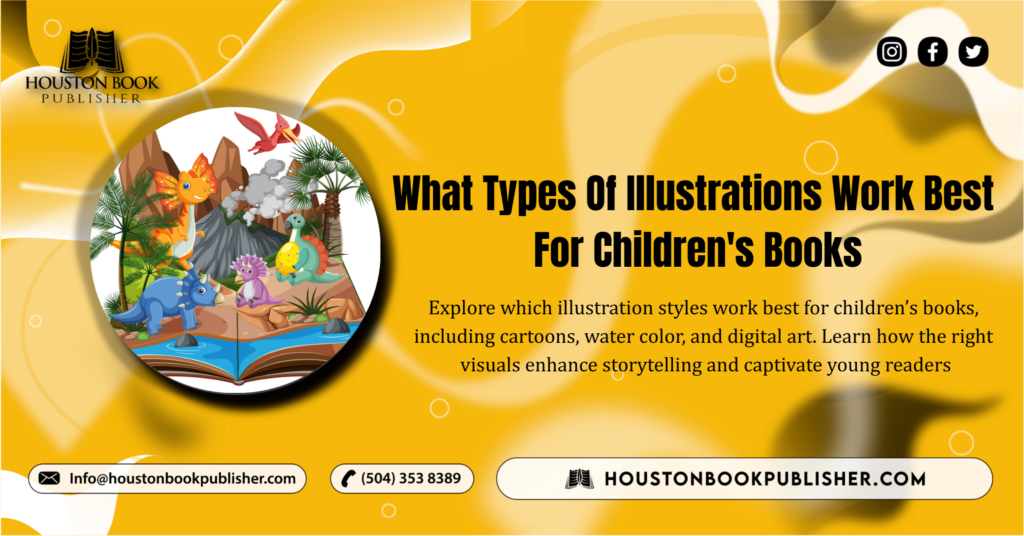What Types Of Illustrations Work Best For Children’s Books